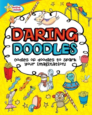 Active Minds Daring Doodles 1642693812 Book Cover