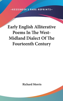 Early English Alliterative Poems In The West-Mi... 0548271291 Book Cover