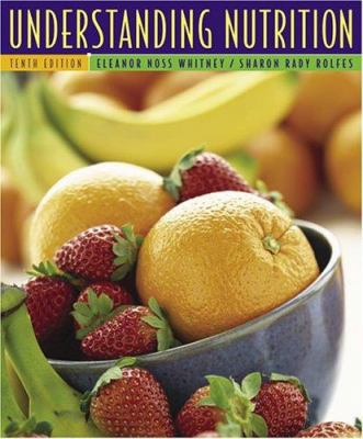 Understanding Nutrition [With CDROM and Infotrac] 0534622267 Book Cover