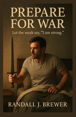 Prepare for War B0GBZ1GRP6 Book Cover
