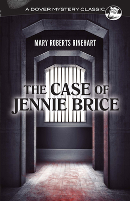 The Case of Jennie Brice 0486819469 Book Cover