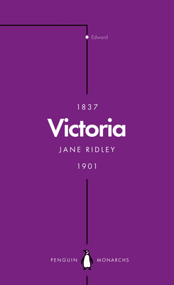Victoria (Penguin Monarchs): Queen, Matriarch, ... 0141987316 Book Cover