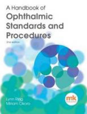 A Handbook of Ophthalmic Standards and Procedures 1910451010 Book Cover