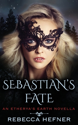 Sebastian's Fate 1953471617 Book Cover