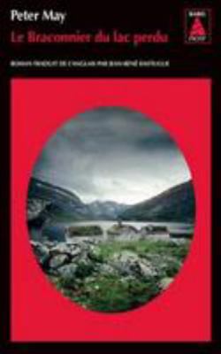 Le Braconnier du lac perdu [French] 2330026951 Book Cover