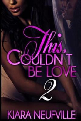 This Couldn't Be Love 2 1544732953 Book Cover
