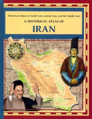 A Historical Atlas of Iran 0823938646 Book Cover
