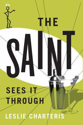 The Saint Sees It Through 1477842853 Book Cover