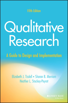 Qualitative Research: A Guide to Design and Imp... 1394266448 Book Cover