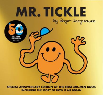 Mr. Tickle: 50th Anniversary Edition (Mr Men Li... 1405299819 Book Cover