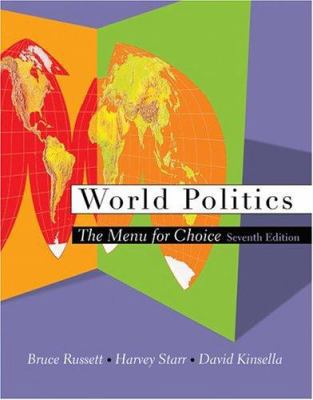 World Politics: The Menu for Choice (with InfoT... 0534604080 Book Cover