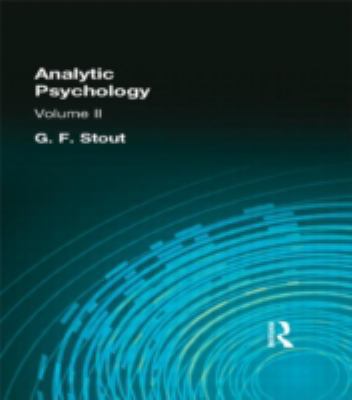 Analytic Psychology: Volume II 0415296196 Book Cover