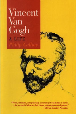 Vincent Van Gogh: A Life 1566631343 Book Cover