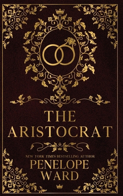 The Aristocrat: (Special Edition) 1959827618 Book Cover