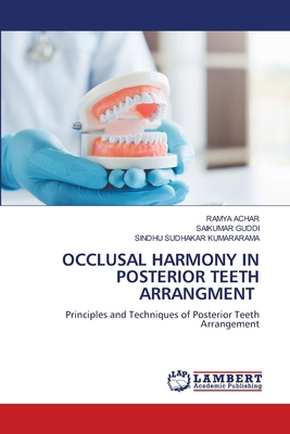Occlusal Harmony in Posterior Teeth Arrangment 6630057899 Book Cover