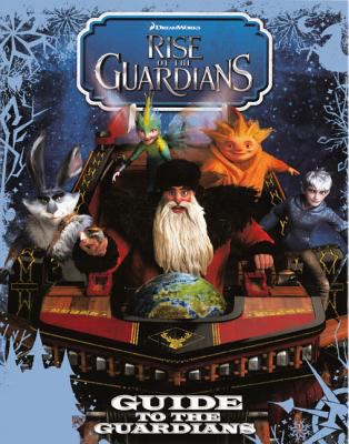 Guide to the Guardians 0606269223 Book Cover