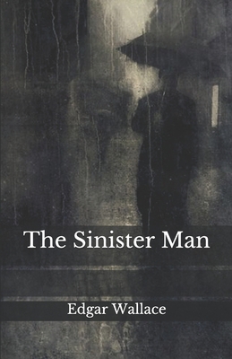 The Sinister Man B08NF1PG6Z Book Cover