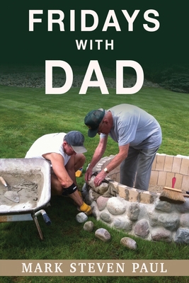Fridays With Dad 1662884567 Book Cover