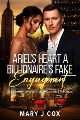 Ariel's Heart A Billionaire's Fake Engagement: ... B0D9LTMFN3 Book Cover