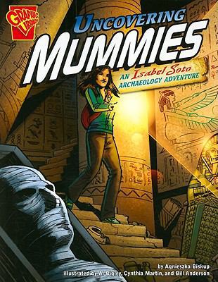 Uncovering Mummies: An Isabel Soto Archaeology ... 1429639008 Book Cover