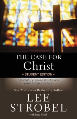 The Case for Christ Student Edition: A Journali... 0310234840 Book Cover