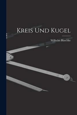 Kreis Und Kugel [German] B0BPQ4P3K9 Book Cover