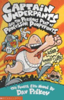 Captain Underpants and the Perilous Plot of Pro... 0439998190 Book Cover