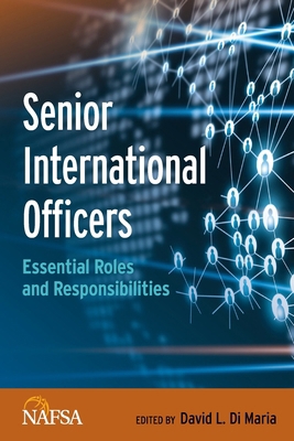 Senior International Officers: Essential Roles ... 1942719256 Book Cover