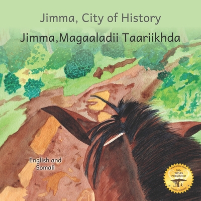 Jimma, City of History: In Somali and English B0BRDJ1FTY Book Cover