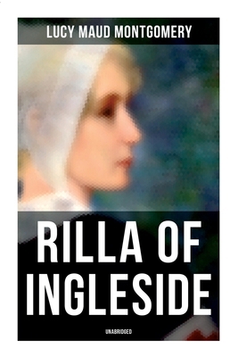 Rilla of Ingleside (Unabridged) 8027277523 Book Cover