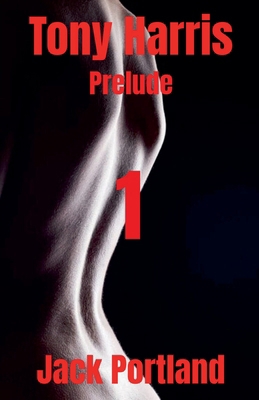 Tony Harris Prelude: Book 1 B0GPW5DCQL Book Cover