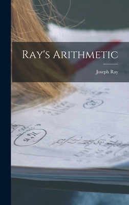 Ray's Arithmetic 1018068686 Book Cover