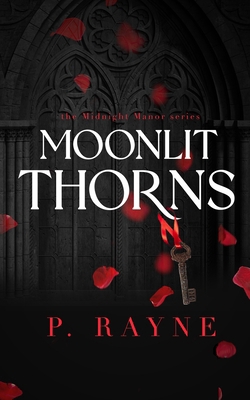 Moonlit Thorns B0CTRX99MP Book Cover