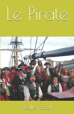Le Pirate [French] 1700411098 Book Cover