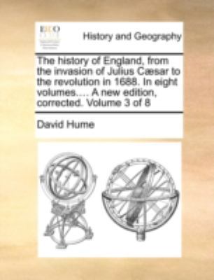 The History of England, from the Invasion of Ju... 1140720546 Book Cover