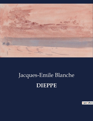 Dieppe [French] B0CCXRWWX6 Book Cover