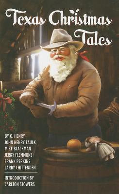 Texas Christmas Tales 1892588218 Book Cover