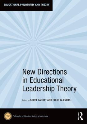 New Directions in Educational Leadership Theory 1138648884 Book Cover