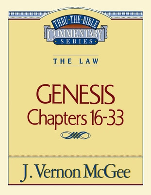 Thru the Bible Vol. 02: The Law (Genesis 16-33): 2 078520282X Book Cover