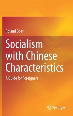 Socialism with Chinese Characteristics: A Guide... 9811616213 Book Cover