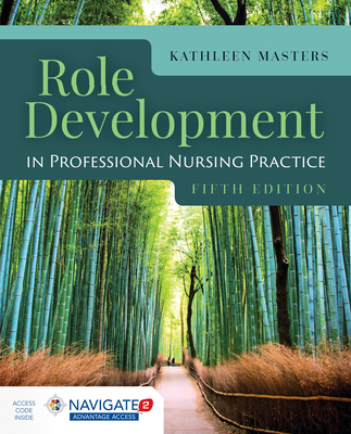 Role Development in Professional Nursing Practice 128415291X Book Cover