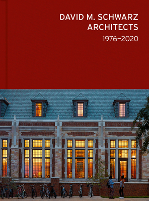 David M. Schwarz Architects: Forty Years 1864709146 Book Cover