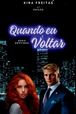 Quando Eu Voltar [Portuguese] 859210937X Book Cover