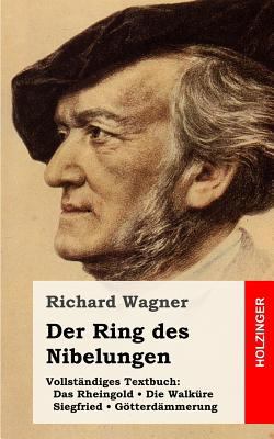 Der Ring des Nibelungen [German] 1482769816 Book Cover