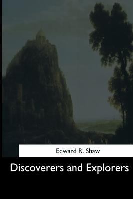 Discoverers and Explorers 1544612338 Book Cover
