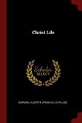 Christ Life 1376346990 Book Cover