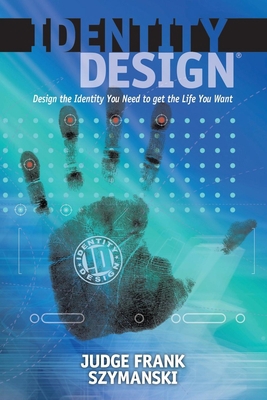 Identity Design: Design the Identity You Need t... 1630474355 Book Cover