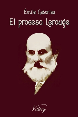 El proceso Lerouge [Spanish] 8412400941 Book Cover