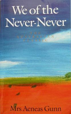 We of the Never-Never B001DJ6BUU Book Cover
