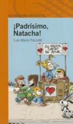 Padrisimo, Natacha! [Spanish] 607110176X Book Cover